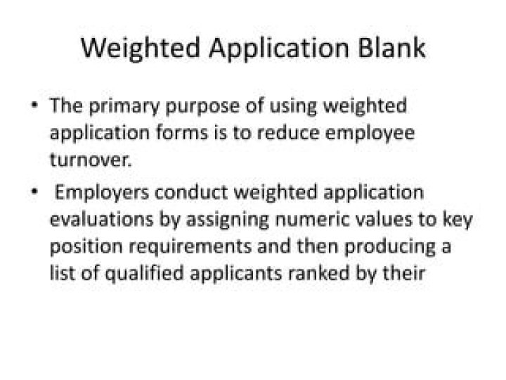 What is weighted application blank?
